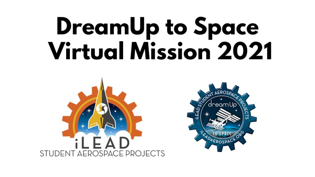 DreamUp to Space Virtual Mission 2021