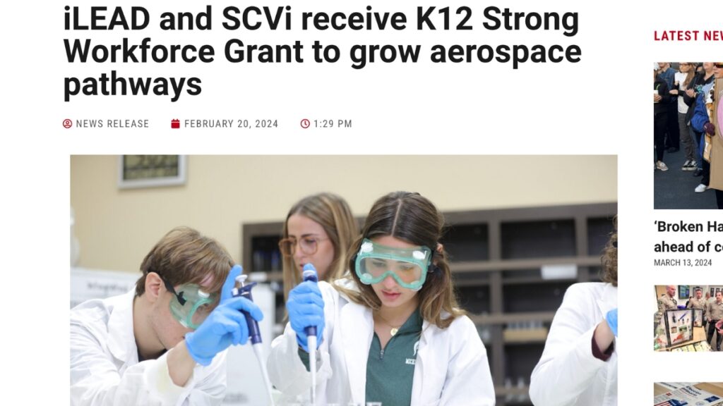 iLEAD-and-SCVi-receive-K12-Strong-Workforce-Grant-to-grow-aerospace-pathways-Signal